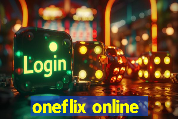 oneflix online